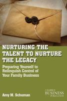 Nurturing the Talent to Nurture the Legacy: Career Development in the Family Business