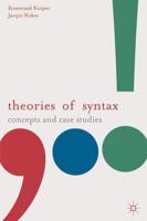 Theories of Syntax : Concepts and Case Studies