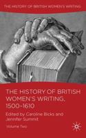 The History of British Women's Writing. Volume Two 1500-1610