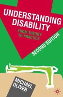 Understanding Disability: From Theory to Practice