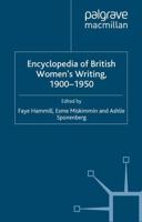 Encyclopedia of British Women's Writing, 1900-1950