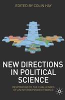 New Directions in Political Science: Responding to the Challenges of an Interdependent World