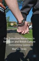 Gay Suburban Narratives in American and British Culture