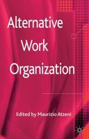 Alternative Work Organisations