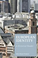 European Identity : A Historical Reader