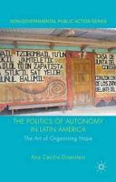 The Politics of Autonomy in Latin America