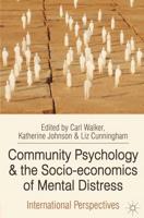 Community Psychology and the Socio-economics of Mental Distress : International Perspectives