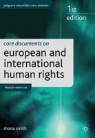 Core Documents on European and International Human Rights