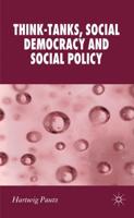 Think-Tanks, Social Democracy and Social Policy