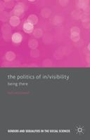 The Politics of In/visibility