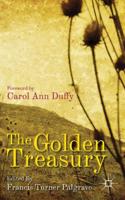 The Golden Treasury : Of the Best Songs and Lyrical Poems in the English Language