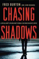 Chasing Shadows