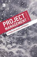 Project Management : A Problem-Based Approach