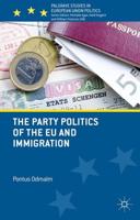 The Party Politics of Immigration and the EU