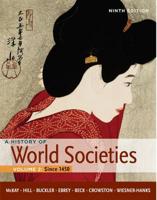 A History of World Societies. Vol. 2 Since 1450