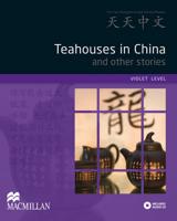 Teahouses in China and Other Stories