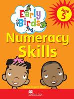 Early Birds Numeracy Skills Workbook: Age 5