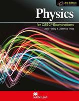Physics for CSEC¬ Examinations 3rd Edition Student's Book