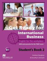 Get Ready For International Business 2 Student's Book [TOEIC]