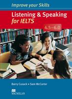 Improve Your Skills: Listening & Speaking for IELTS 4.5-6.0 Student's Book Without Key Pack
