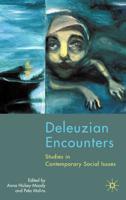 Deleuzian Encounters
