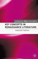 Key Concepts in Renaissance Literature