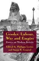 Gender, Labour, War and Empire