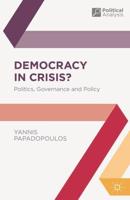Democracy in Crisis?: Politics, Governance and Policy