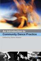 An Introduction to Community Dance Practice