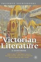 Victorian Literature : A Sourcebook