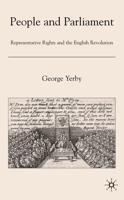 People and Parliament: Representative Rights and the English Revolution