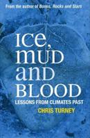 Ice, Mud and Blood