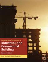 Construction Technology. 2 Industrial and Commercial Building