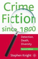 Crime Fiction since 1800 : Detection, Death, Diversity