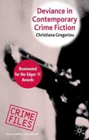 Deviance in Contemporary Crime Fiction