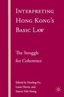 Interpreting Hong Kong's Basic Law