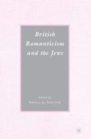 British Romanticism and the Jews: History, Culture, Literature