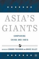 Asia's Giants: Comparing China and India