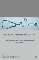 Medicine After the Holocaust