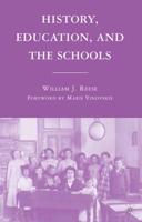 History, Education and the Schools