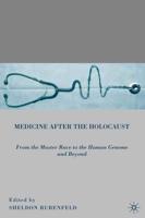 Medicine After the Holocaust