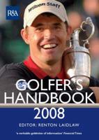 The R&A Golfer's Handbook 2008