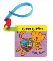 Rattle Buggy Buddies:Noisy Home