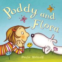 Poddy and Flora