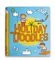 Doodle On!: Holiday Doodles