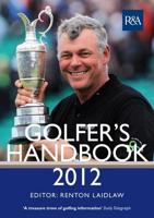The R&A Golfer's Handbook 2012