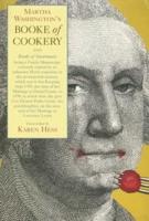 Martha Washington's Booke of Cookery and Booke of Sweetmeats ...