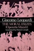 The Moral Essays (Operette Morali)