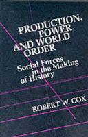 Production, Power, and World Order