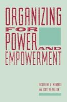 Organizing for Power and Empowerment